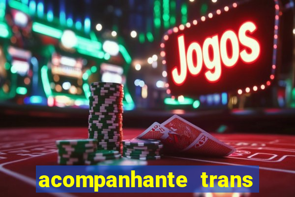 acompanhante trans de porto alegre